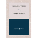 Evgueni Onieguin - Pushkin