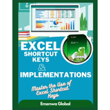 Libro: En Ingles Excel Shortcut Keys And Implementations Ma