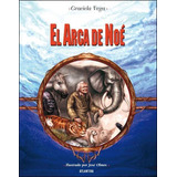 Arca De Noe, El, De Vega, Graciela. Editorial Atlántida, Tapa Tapa Blanda En Español
