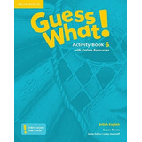 Guess What! Activity Book 6, De Susan Rivers. Editorial Cambridge University Press, Tapa Blanda, Edición Primera Edición En Inglés, 2015