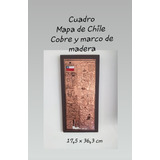 Cuadro - Mapa Chileno De Cobre Con Marco De Madera.