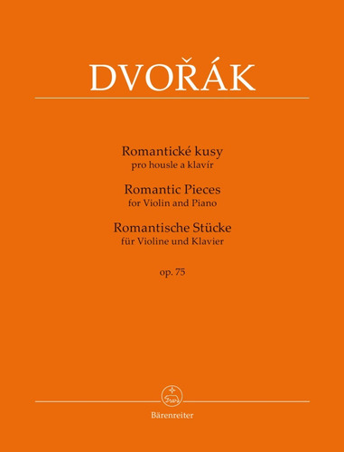 Piezas Románticas Para Violín Y Piano / Romantic Pieces For 