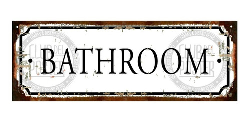 Cartel De Chapa Decoracion Baño Bathroom Toilette Con El Nombre Que Quieras