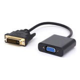 Adaptador Conversor Dvi-d 24+1 A Vga 1080p