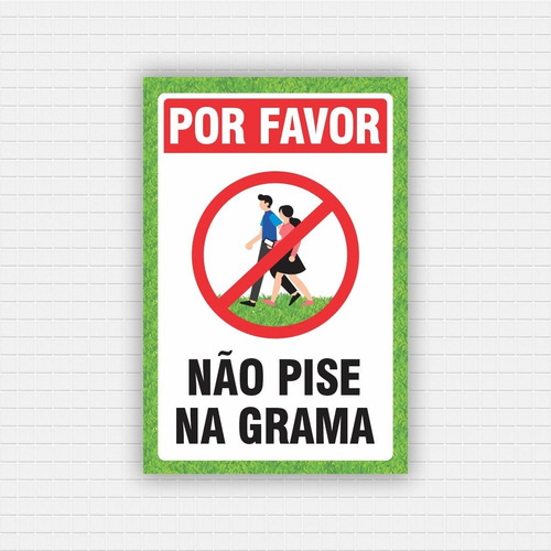 Placa Por Favor Não Pise Na Grama 20x30