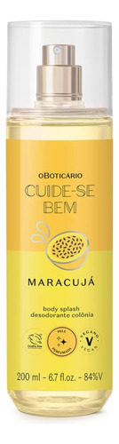 Body Splash Desodorante Colônia Cuide-se Bem Feira Maracujá 