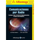 Comunicaciones Por Radio - Tecnologías, Redes Y Servicios 