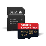 Cartao Memoria Sandisk Micro Sdxc Extreme Pro 200mb/s 512gb