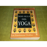 Más Allá Del Yoga - Paul Brunton - Kier