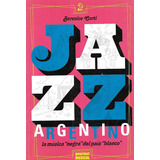 Jazz Argentino Berenice Corti