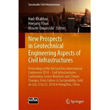New Prospects In Geotechnical Engineering Aspects Of Civil Infrastructures, De Hadi Khabbaz. Editorial Springer International Publishing Ag, Tapa Blanda En Inglés