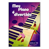 Meu Piano É Divertido, De Alice G. Botelho. Editora Ricordi, Capa Mole Em Português
