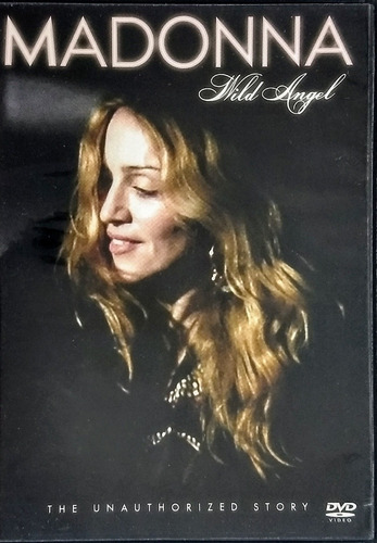 Madonna  Dvd Nuevo The Unauthorized Story  Wild Angel