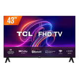 Smart Tv 43s5400a 43 Led Fhd Android Tv Tcl Bivolt Preto 110