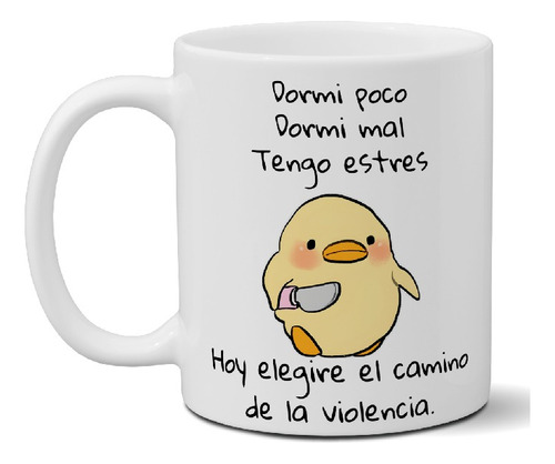 Taza De Cerámica Meme Pollito Diseño Exclusivo Importada.