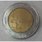 Moeda De 500 Liras De 1987 República Italiana 1946-2001 Sob*