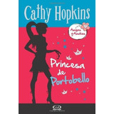 Princesa De Portobello -amigas Y Amores, De Hopkins, Cathy. Editorial V&r En Español