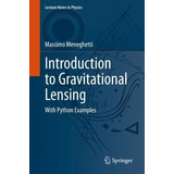 Libro Introduction To Gravitational Lensing : With Python...