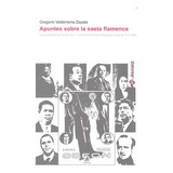 Apuntes Sobre La Saeta Flamenca (libro Original)