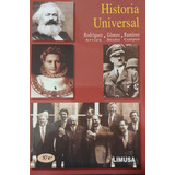 Historia Universal, 3a. Ed.  Rodríguez Arvizu, José