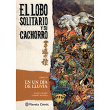 Lobo Solitario Y Su Cachorro Nãâº 10/20, De Koike, Kazuo. Editorial Planeta Cómic, Tapa Blanda En Español