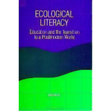 Ecological Literacy : Education And The Transition To A Postmodern World, De David W. Orr. Editorial State University Of New York Press, Tapa Blanda En Inglés
