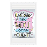 300 Balas Personalizadas Gratidão - Brinde Para Clientes