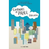 Ciudades De Papel (libro Y Sellado)