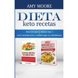 Libro Dieta Keto Recetas : Dieta Keto Para La Diabetes Ti...