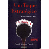 Livro Um Toque Estratégico: Golfe, Poker E Sax