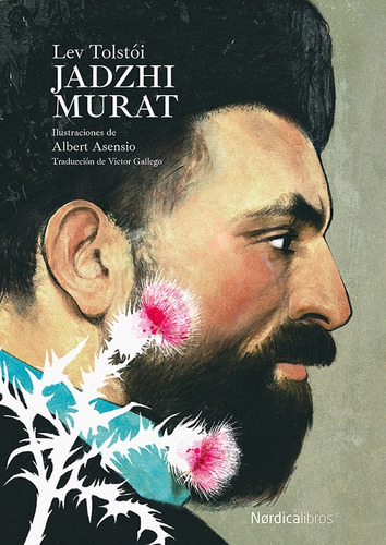 Jadzhi Murat - Leon Tolstoi - Albert Asensio