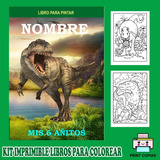 Kit Imprimible Librito Para Pintar  Y Person Dinosaurios