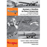 Aviones Y Diseños De Emile Dewoitine. 