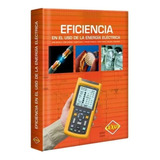 Libro Eficiencia En El Uso De La Energía Eléctrica