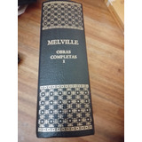 Melville Obras Completas 1 Aguilar