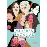 Mujeres Bacanas (catalonia)