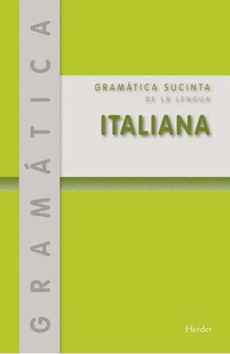 Libro Grámatica Suncita De La Lengua Italiana