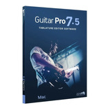 Guitar Pro 7.5  Biuld 1751 - Mac  {envio Imediato}