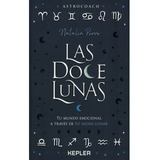 Las Doce Lunas - Porro Natalia (libro) - Nuevo