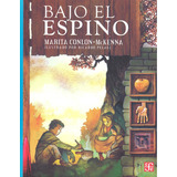 Bajo El Espino / Los Niños De La Hambruna * Infantil