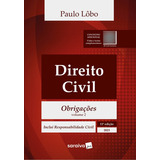 Direito Civil - Obrigações - Vol. 2 - 11ª Edição 2023, De Paulo Lôbo. Editora Saraiva Jur, Capa Mole Em Português