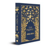 The Prophet (deluxe Edition) - Kahlil Gibran, De Kahlil Gibran. Editorial Fingerprint! Publishing En Inglés