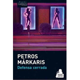 Defensa Cerrada De Petros Márkaris - Tusquets