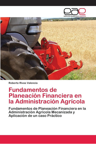 Libro: Fundamentos De Planeación Financiera En La Administra