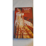The Bride Wore Scarlet De Liz Carlyle (usado)