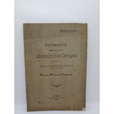 Documentos Relativos A La Independencia De Cartagena 