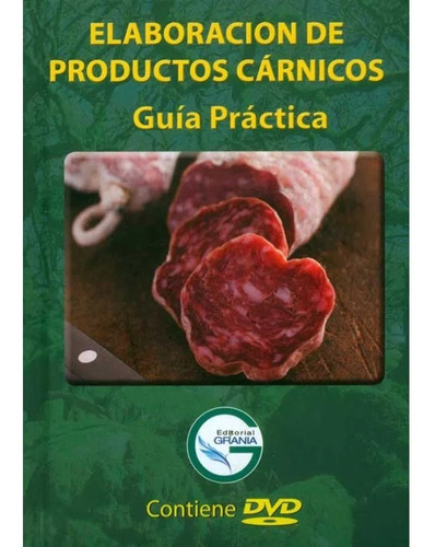 Elaboración De Productos Cárnicos Guía Práctica T.d.