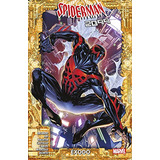 Spiderman 2099: Exodo -100% Marvel-