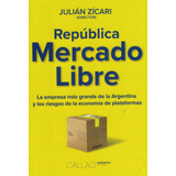 Republica Mercado Libre Julian Zicari Callao Ediciones