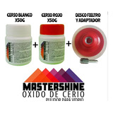 Kit Oxido Cerio Rojo + Blanco 50g + Disco Fieltro Adaptador 